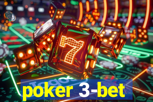 poker 3-bet