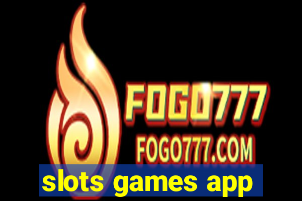 slots games app