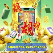 album the velvet rope