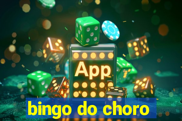 bingo do choro