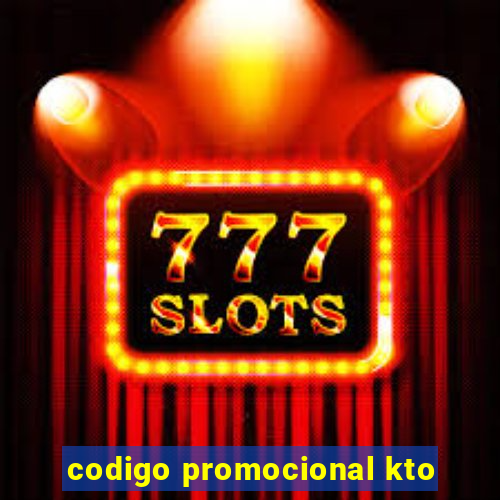 codigo promocional kto