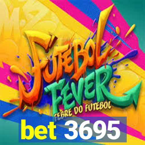 bet 3695