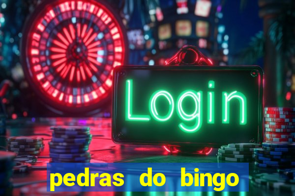 pedras do bingo para imprimir