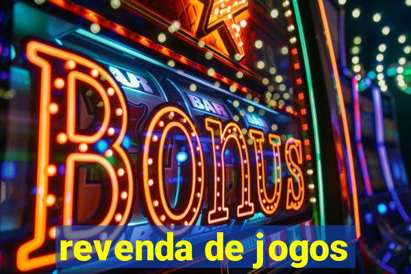 revenda de jogos