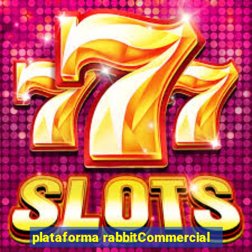 plataforma rabbitCommercial