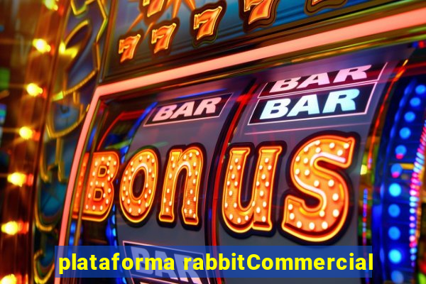 plataforma rabbitCommercial