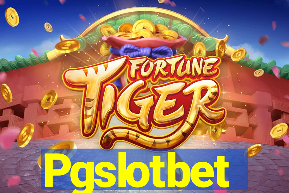 Pgslotbet