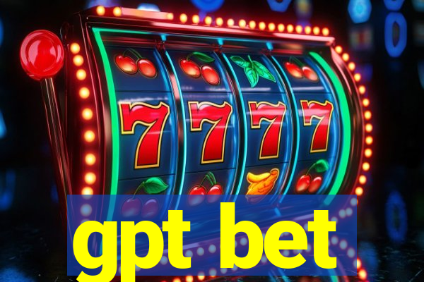 gpt bet