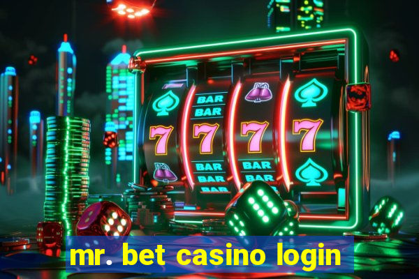 mr. bet casino login