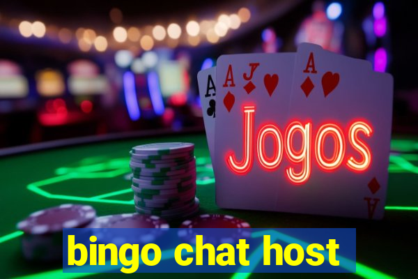 bingo chat host