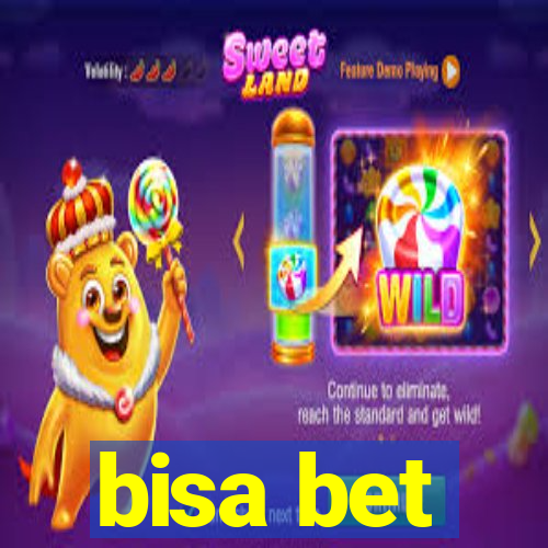 bisa bet