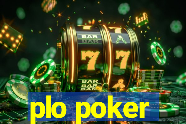 plo poker