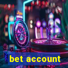 bet account