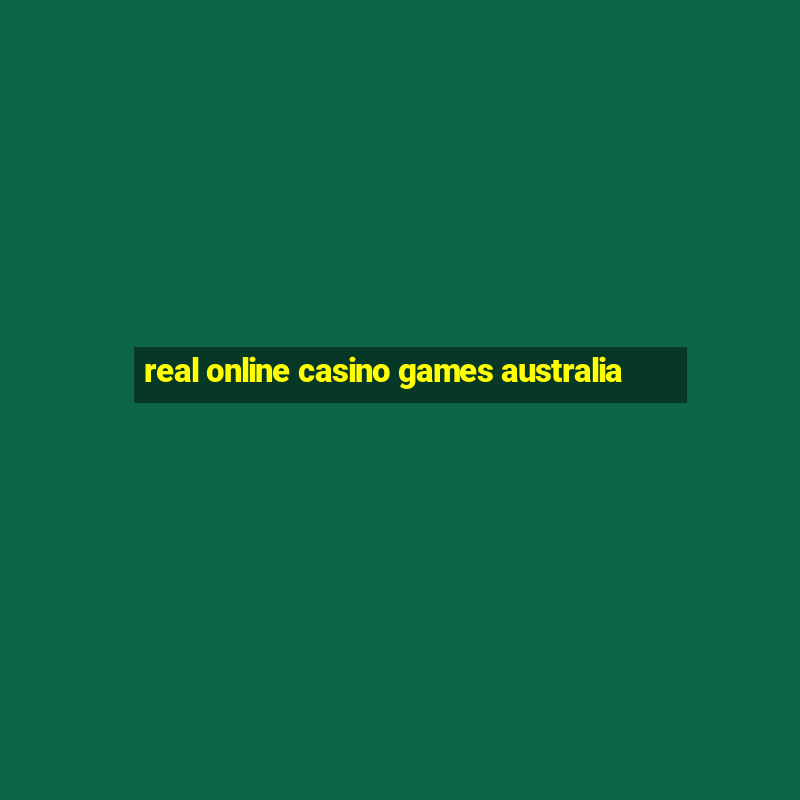 real online casino games australia