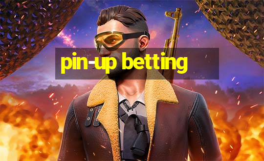 pin-up betting