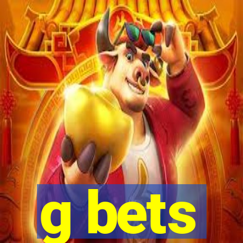 g bets