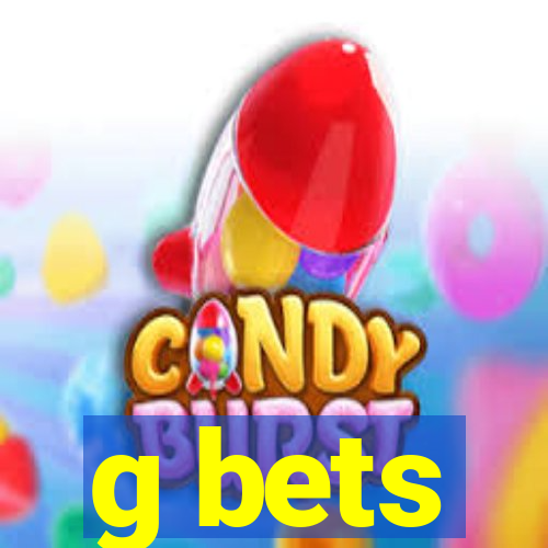 g bets