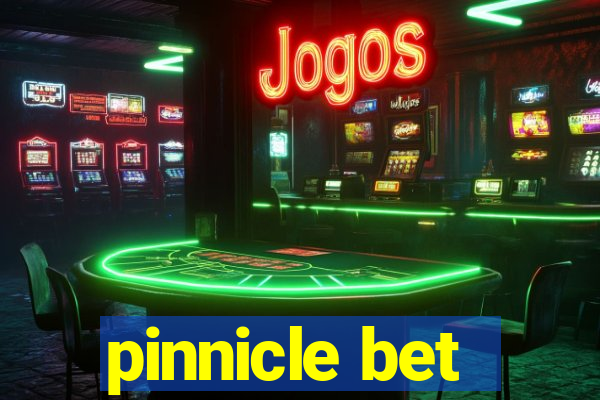 pinnicle bet