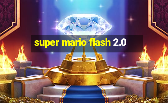 super mario flash 2.0