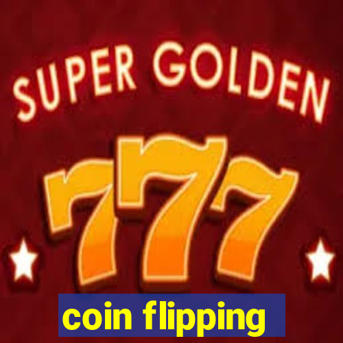 coin flipping