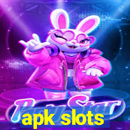 apk slots