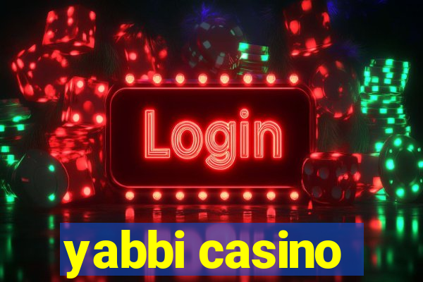 yabbi casino