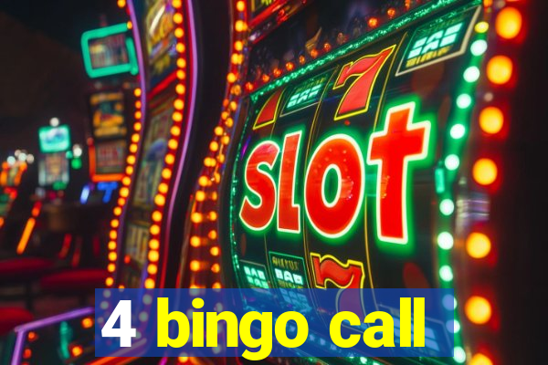 4 bingo call