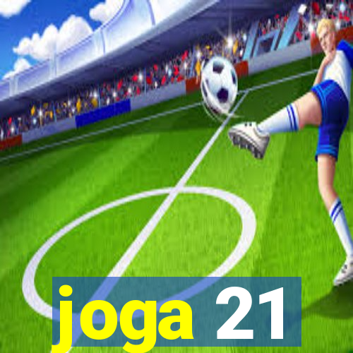 joga 21