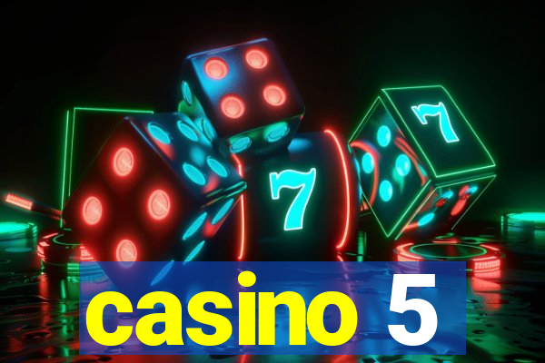 casino 5