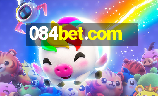 084bet.com