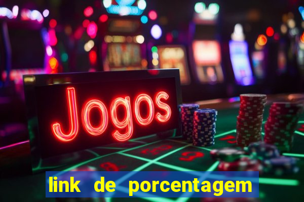 link de porcentagem dos jogos slots pg