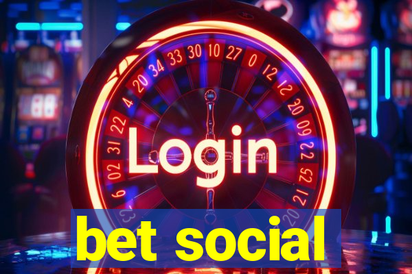 bet social