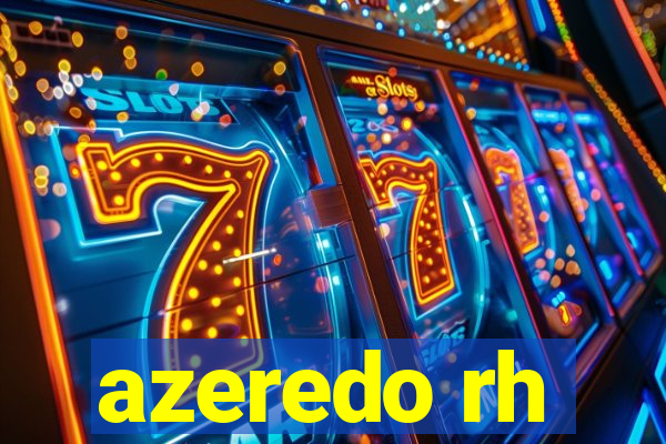 azeredo rh