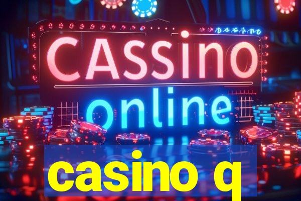 casino q