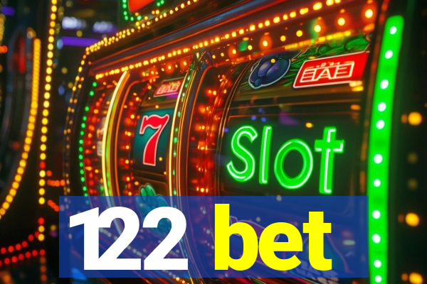 122 bet