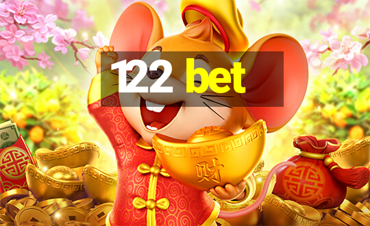 122 bet