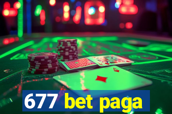 677 bet paga