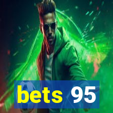 bets 95