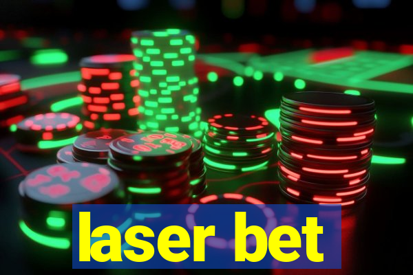 laser bet