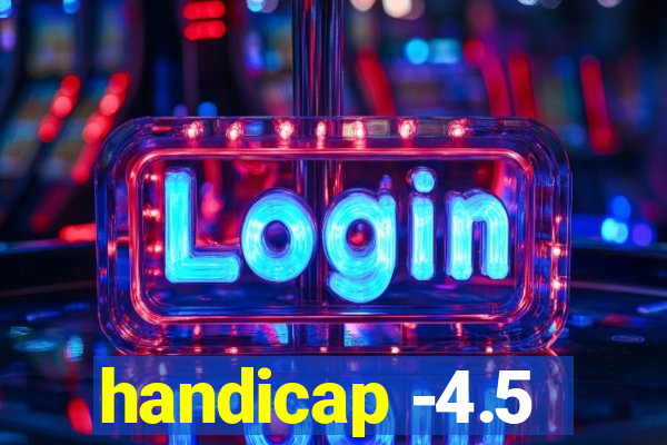 handicap -4.5