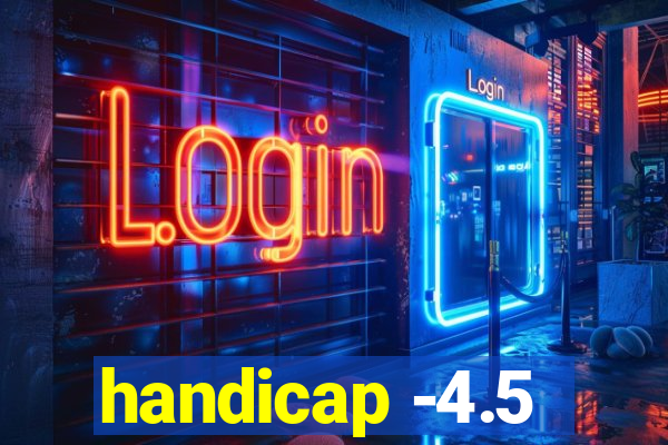 handicap -4.5