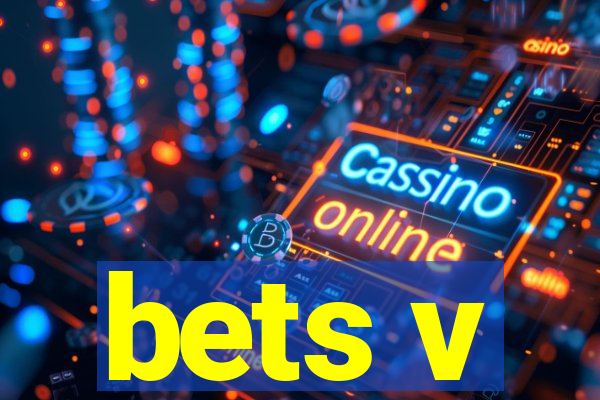 bets v