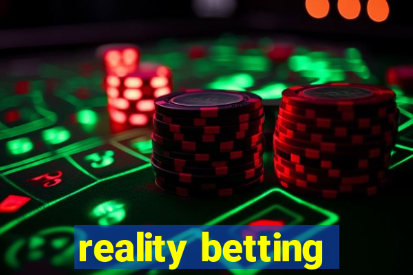 reality betting