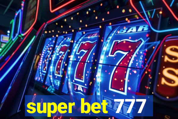 super bet 777