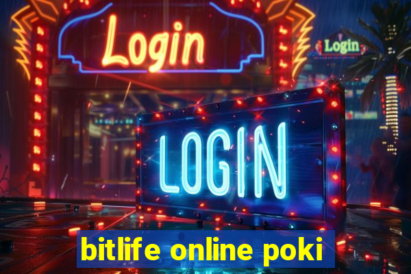 bitlife online poki