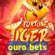 ouro bets