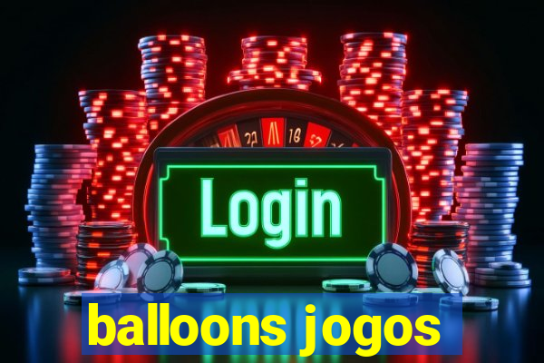 balloons jogos