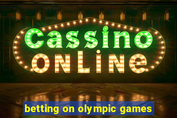 betting on olympic games