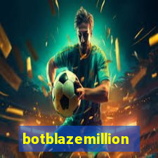 botblazemillion