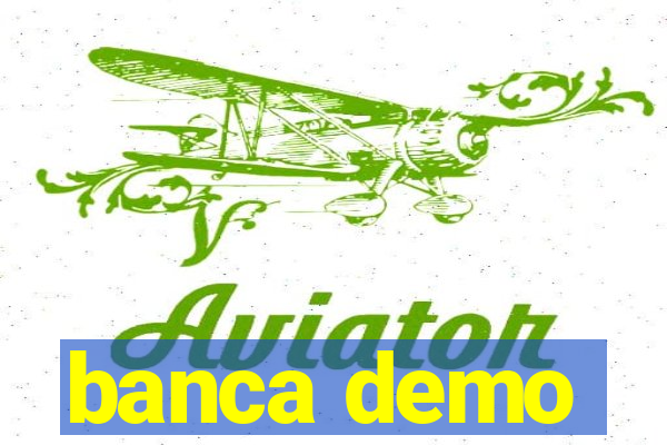 banca demo